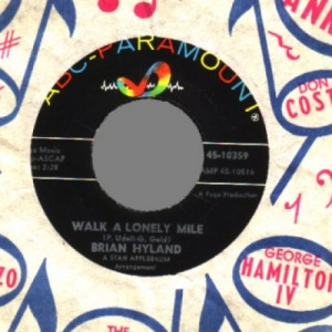 Brian Hyland - Warmed Over Kisses / Walk A Lonely Mile - 45 - Vinyl - 45''