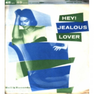 Bruce Adams - Hey! Jealous Lover / Singing The Blues - 7