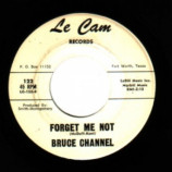 Bruce Channel - Going Back To Louisiana / Forget Me Not - 45