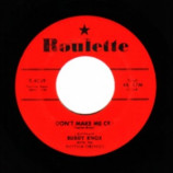 Buddy Knox - Don't Make Me Cry / Rock Your Little Baby To Sleep - 45