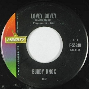 Buddy Knox - I Got You / Lovey Dovey - 45 - Vinyl - 45''