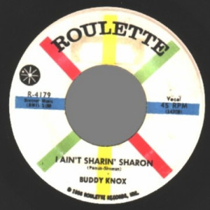 Buddy Knox - Taste Of The Blues / I Ain't Sharin' Sharon - 45 - Vinyl - 45''