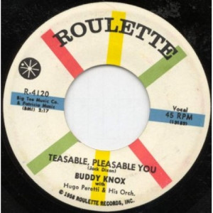 Buddy Knox - Teasable Pleasable You / That's Why I Cry - 45 - Vinyl - 45''