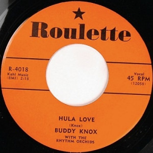 Buddy Knox With The Rhythm Orchids - Hula Love / Devil Woman - 45 - Vinyl - 45''