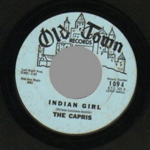 Capris - There's A Moon Out Tonight / Indian Girl - 45 - Vinyl - 45''
