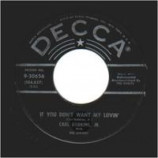 Carl Dobkins Jr - Love Is Everything / If You Don't Want My Lovin - 45