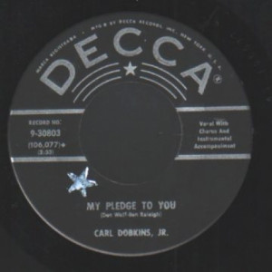 Carl Dobkins Jr - My Pledge To You / My Heart Is An Open Book - 45 - Vinyl - 45''