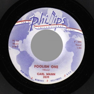 Carl Mann - Mona Lisa / Foolish One - 45 - Vinyl - 45''