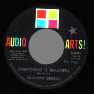 Cassietta George - Everything Is Beautiful / Take Him With You - 45 - Vinyl - 45''