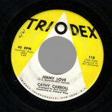 Cathy Carroll - Deep In A Young Boy's Heart / Jimmy Love - 45