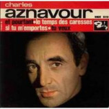 Charles Aznavour - Et Pourtant + 3 - EP