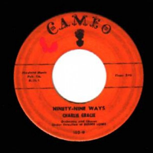 Charlie Gracie - Ninety Nine Ways / Butterfly - 45 - Vinyl - 45''
