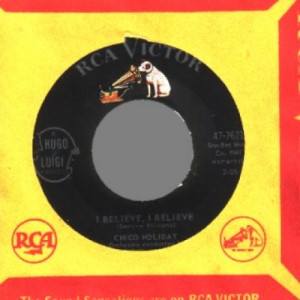 Chico Holiday - I Believe I Believe / Rockin' Horse To Rockin' Chair. - 45 - Vinyl - 45''