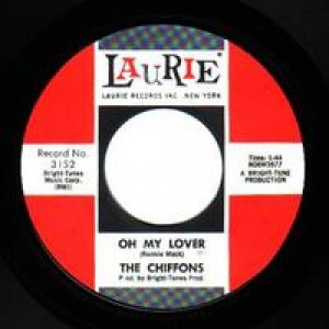 Chiffons - He's So Fine / Oh My Lover - 45 - Vinyl - 45''