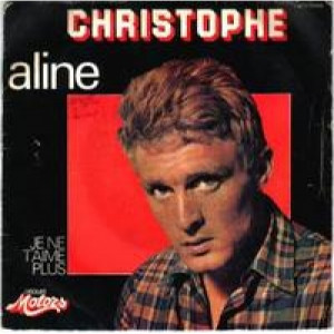 Christophe - Je Ne T'aime Plus / Aline - 7