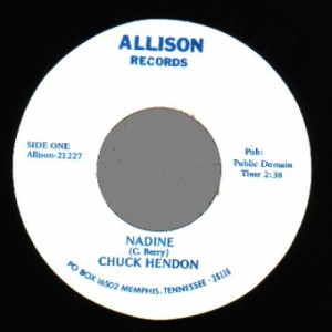 Chuck Hendon - Nadine / Cold Water - 45 - Vinyl - 45''