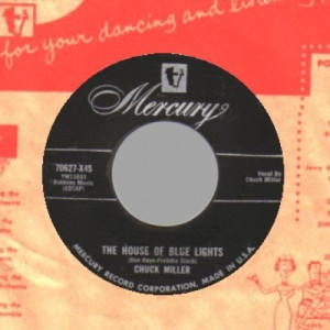 Chuck Miller - Can't Help Wonderin' / House Of Blue Lights - 45 - Vinyl - 45''