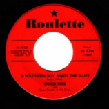 Chuck Reed - Sugar Corsage / A Southern Boy Sings The Blues - 45
