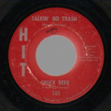 Chuck Reed - Talkin' No Trash / Just Plain Hurt - 45