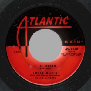 Chuck Willis - C. C. Rider / Ease The Pain - 45 - Vinyl - 45''