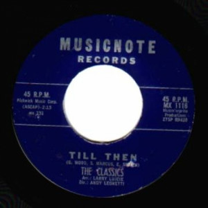 Classics - Till Then / Enie Minie Mo - 45 - Vinyl - 45''