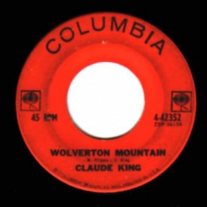 Claude King - Wolverton Mountain / Little Bitty Heart - 45 - Vinyl - 45''