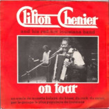 Clifton Chenier On Tour - I'm Goin' Home / I Have To Go - 7