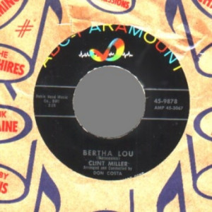 Clint Miller - Bertha Lou / Doggone It Baby I'm Gone - 45 - Vinyl - 45''