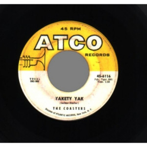 Coasters - Yakety Yak / Zing Went The String Of My Heart - 45 - Vinyl - 45''