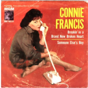 Connie Francis - Breakin' In A Brand New Heart / Someone Else's Boy - 7