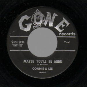 Connie & Lee - Cool, Cool, Baby / Maybe You`ll Be Mine - 45 - Vinyl - 45''