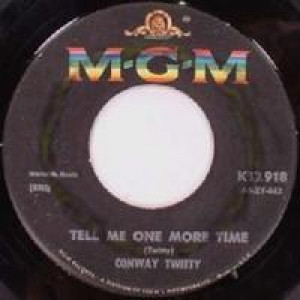 Conway Twitty - Tell Me One More Time / What A Dream - 45 - Vinyl - 45''