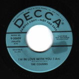 Cousins - Be Nice To Me / I'm In Love With You - 45