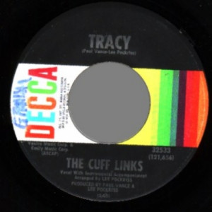 Cuff Links - Tracy / Where Do You Go - 45 - Vinyl - 45''