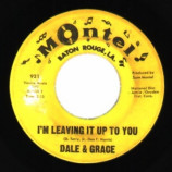 Dale & Grace - I'm Leaving It Up To You / That's What I Like About You - 45