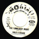 Dale & Grace - I'm Not Free / The Loneliest Night - 45