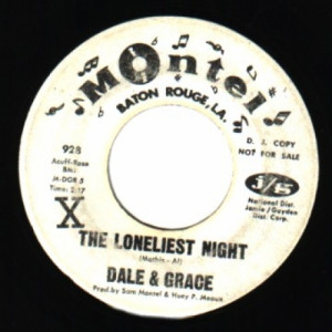 Dale & Grace - I'm Not Free / The Loneliest Night - 45 - Vinyl - 45''