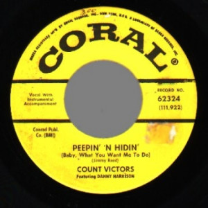 Danny Harrison W/ The Count Victors - Peepin' And Hidin' / Don't Laugh At Me - 45 - Vinyl - 45''