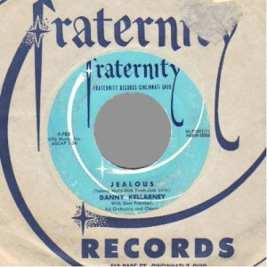 Danny Kellarney - Jealous / You Can't Fool An Angel - 45 - Vinyl - 45''