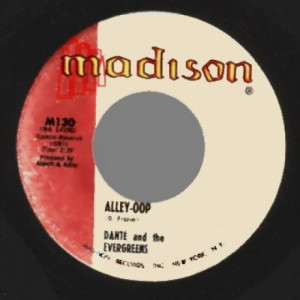 Dante & The Evergreens - The Right Time / Alley-oop - 45 - Vinyl - 45''