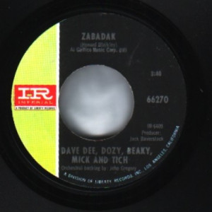 Dave Dee Dozy / Beaky Mick & Tich - The Sun Goes Down / Zabadak - 45 - Vinyl - 45''