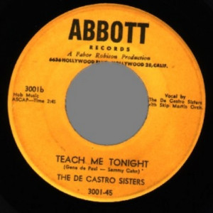 De Castro Sisters - Teach Me Tonight / It's Love - 45 - Vinyl - 45''
