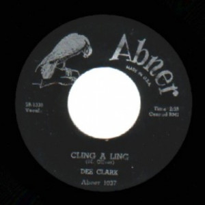 Dee Clark - At My Front Door / Cling A Ling - 45 - Vinyl - 45''