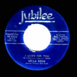 Della Reese - I Cried For You / And That Reminds Me - 45