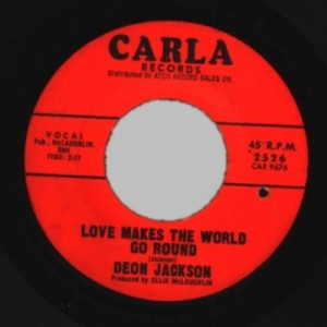 Deon Jackson - Love Makes The World Go Round / You Said You Loved Me - 45 - Vinyl - 45''