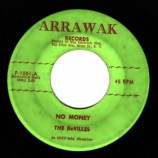 Deville - No Money / I Do Believe - 45