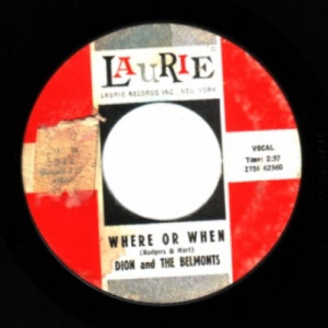 Dion & The Belmonts - Where Or When / That's My Desire - 45 - Vinyl - 45''