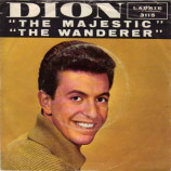 Dion - The Wanderer / The Majectic - 7