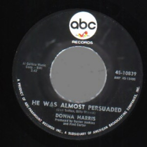 Donna Harris - He Was Almost Persuaded / I'm Sending Him Back Home - 45 - Vinyl - 45''