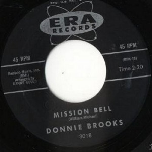 Donnie Brooks - Mission Bell / Do It For Me - 45 - Vinyl - 45''